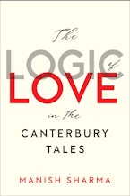 The Logic of Love in the Canterbury Tales