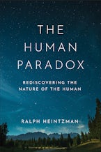 The Human Paradox